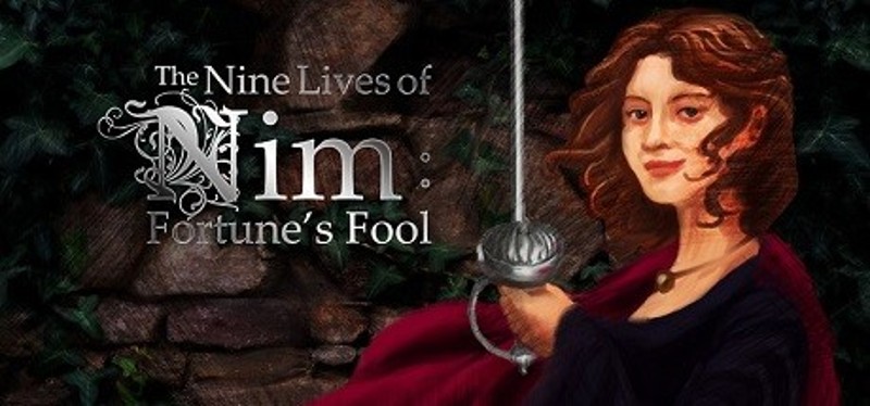 The Nine Lives of Nim: Fortune's Fool Game Cover