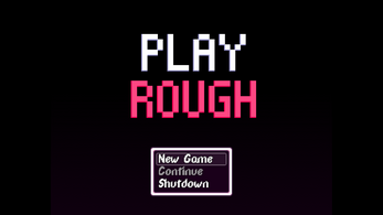 Play Rough RPG (Chapter 1 Demo) Image