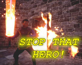 Stop That Hero! Image