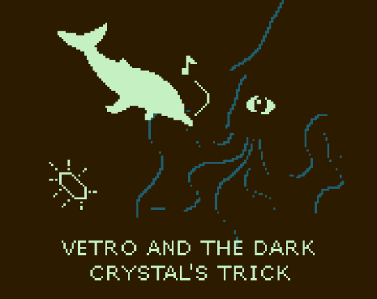 Vetro and the Dark Crystal's Trick Game Cover
