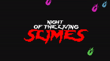 Night Of The Living Slimes Image