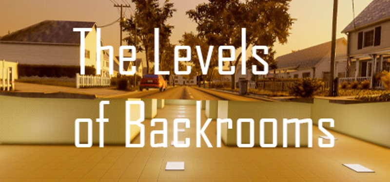 The Levels of Backrooms Game Cover