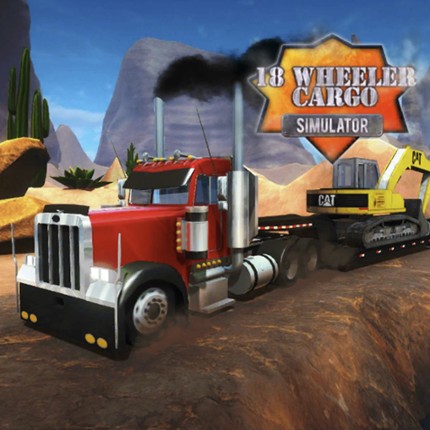 18 Wheeler Cargo Simulator Game Cover