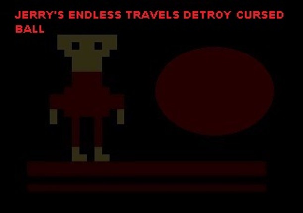 Jerry's endless travels:Destroy cursed ball (ZX Spectrum, Dragon 32) Game Cover