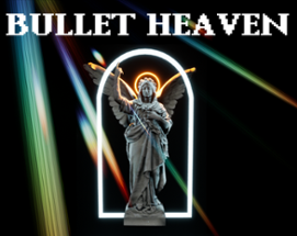 Bullet Heaven Image