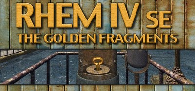 RHEM IV: The Golden Fragments SE Image