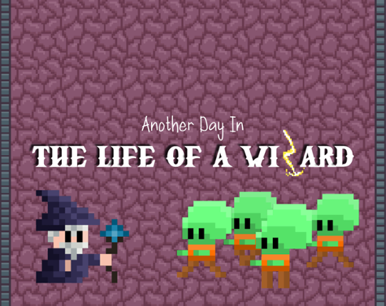 Another day in the life of a wizard Game Cover