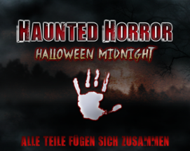 Haunted Horror - Halloween Midnight Image