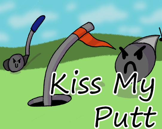 KISS MY PUTT Game Cover