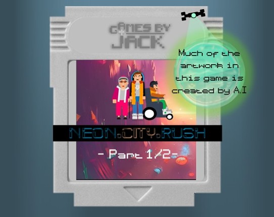 Neon City Rush - PART 1 Game Cover