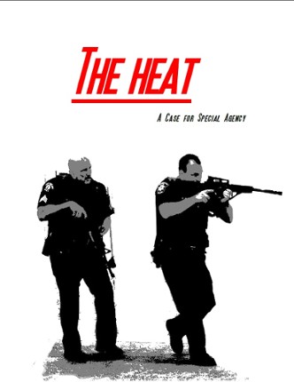 The Heat, a Case for Special Agency Game Cover