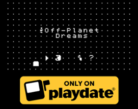 Off-Planet Dreams Image