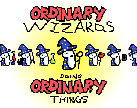 Ordinary Wizards Doing Ordinary Things Game Cover