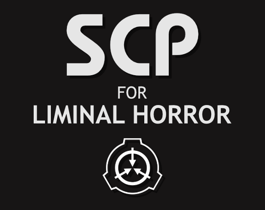 SCP for Liminal Horror Game Cover