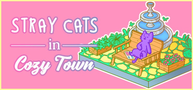 Stray Cats in Cozy Town Game Cover