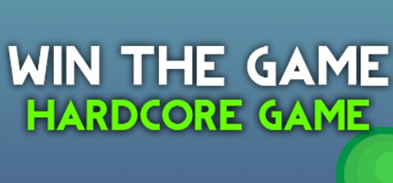 WIN THE GAME! Game Cover