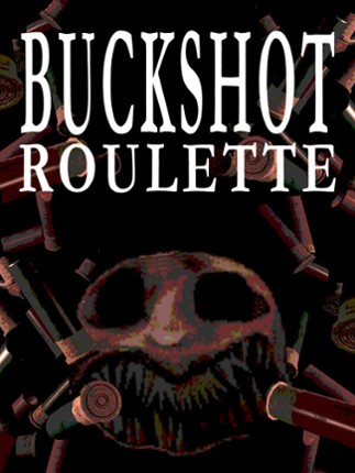 Buckshot Roulette Game Cover