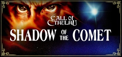 Call of Cthulhu: Shadow of the Comet Image