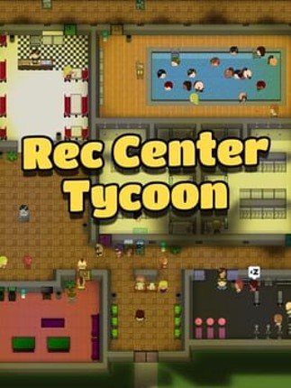 Rec Center Tycoon Game Cover