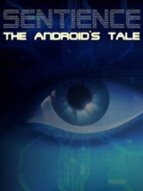 Sentience: The Android's Tale Image