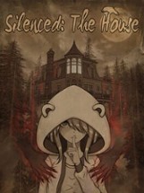 Silenced: The House Image