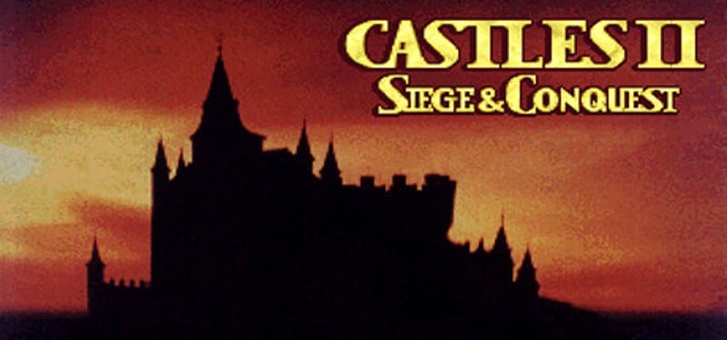 Castles II: Siege & Conquest Game Cover