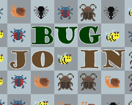 Bug Join Image