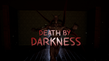 Death by Darkness Image