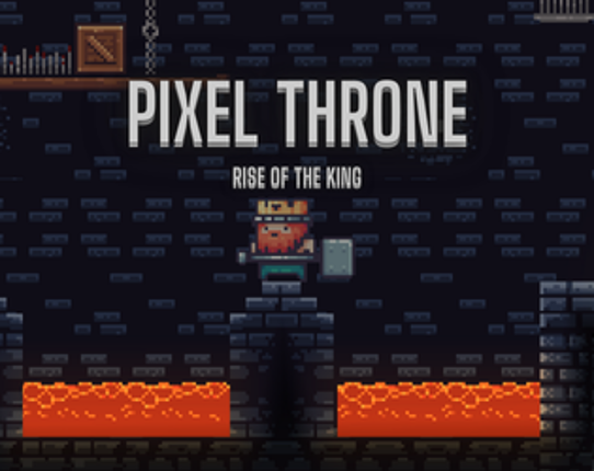 PIXEL THRONE: Rise Of The King Game Cover