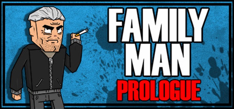 Family Man: Prologue Game Cover