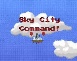 Sky City Command - JamGame Image