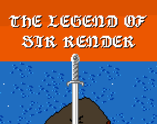 The Legend of Sir Render Game Cover