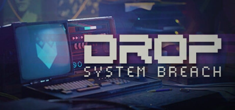 Drop: System Breach Game Cover