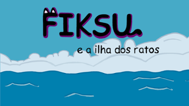 Fiksu e a ilha dos ratos Image