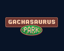 Gachasaurus Park Image