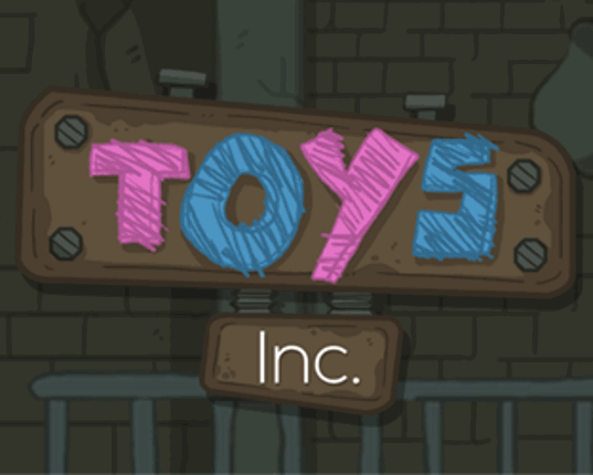 Toys, Inc. Game Cover