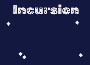 Incursion: Jam Version Image