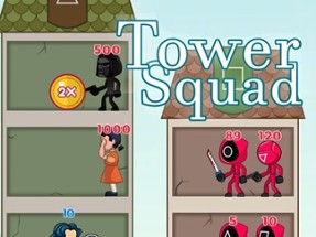 Tower Squad Image