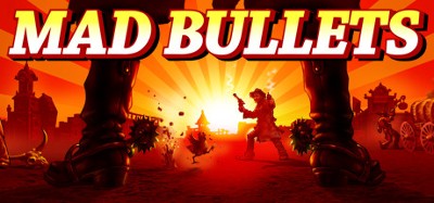 Mad Bullets Image