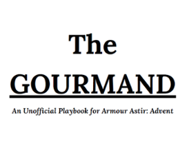 The Gourmand - Armour Astir: Advent Playbook Image