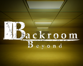 Backroom Beyond Image