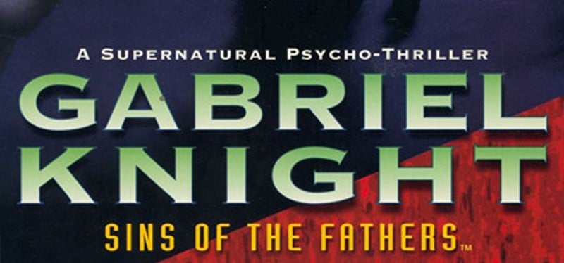 Gabriel Knight: Sins of the Father® Game Cover