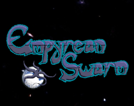 Empyrean Swarm (Beta Demo) Image