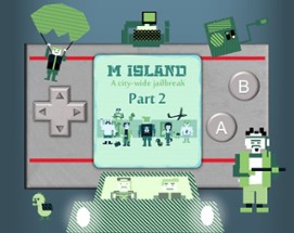 M Island - Part 2 Image