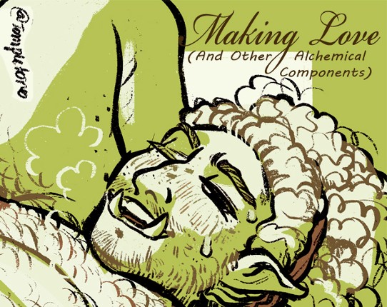 Making Love (And Other Alchemical Components) Game Cover