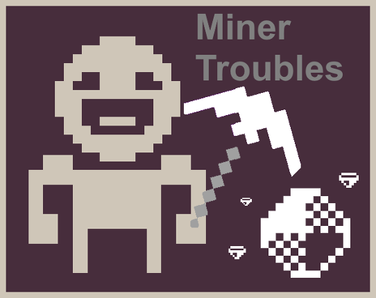 Miner Troubles Game Cover