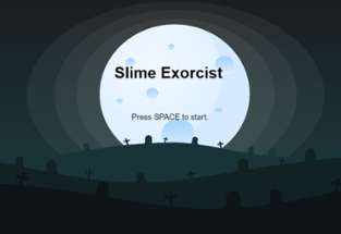 Slime Exorcist Image