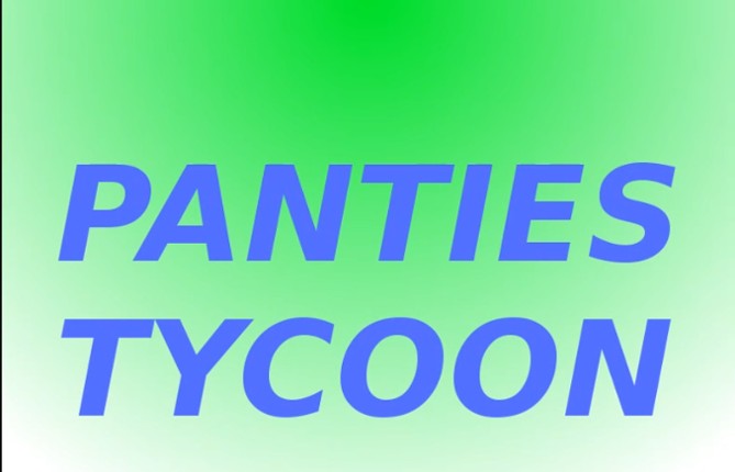 Panties Tycoon Game Cover