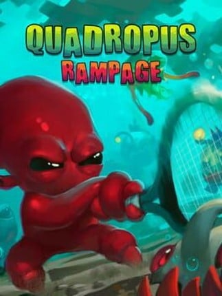 Quadropus Rampage Game Cover