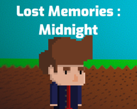 Lost Memories : Midnight Image